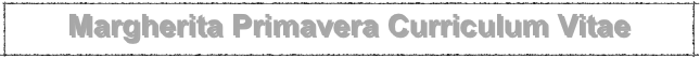 Margherita Primavera Curriculum Vitae